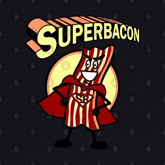 Superbacon by DavesTees